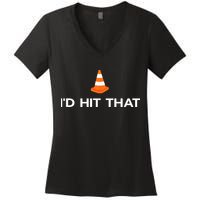 Funny I'd Hit That Traffic Cone Pun Women's V-Neck T-Shirt
