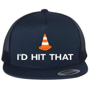 Funny I'd Hit That Traffic Cone Pun Flat Bill Trucker Hat