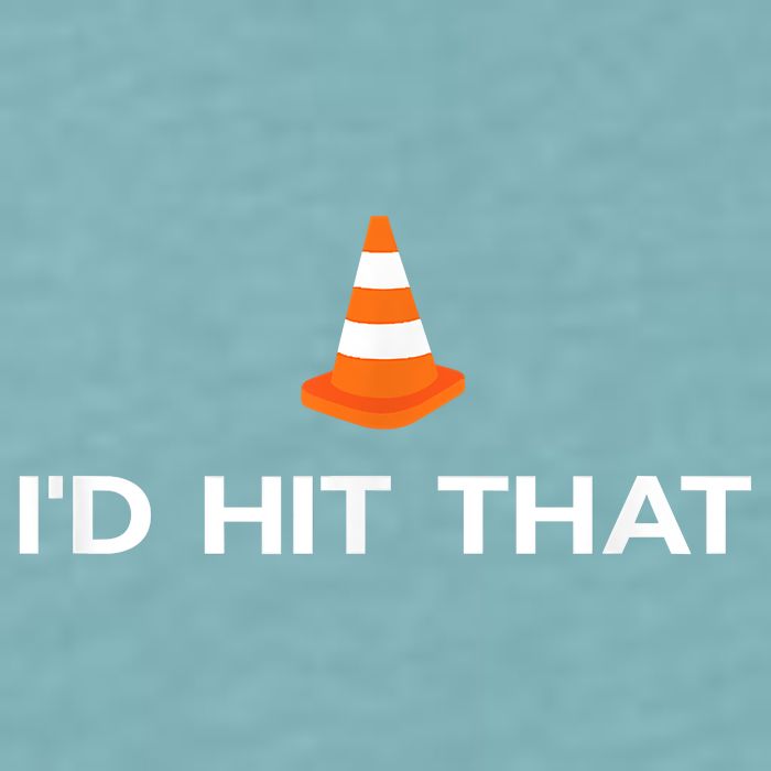 Funny I'd Hit That Traffic Cone Pun Sueded Cloud Jersey T-Shirt
