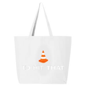 Funny I'd Hit That Traffic Cone Pun 25L Jumbo Tote