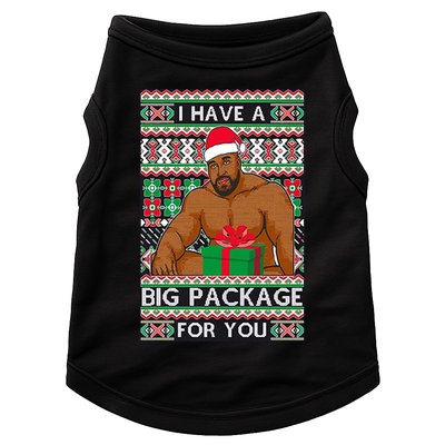 Funny I Have A Big Package For You Ugly Christmas Sweater Doggie Tank