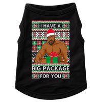 Funny I Have A Big Package For You Ugly Christmas Sweater Doggie Tank