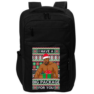 Funny I Have A Big Package For You Ugly Christmas Sweater Impact Tech Backpack