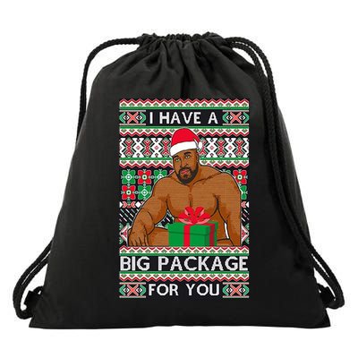 Funny I Have A Big Package For You Ugly Christmas Sweater Drawstring Bag