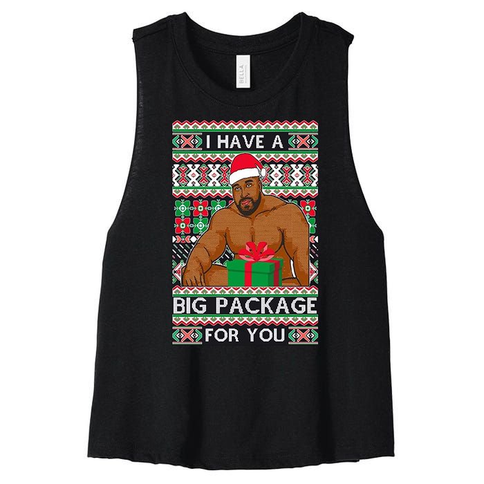 Funny I Have A Big Package For You Ugly Christmas Sweater Women's Racerback Cropped Tank