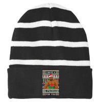 Funny I Have A Big Package For You Ugly Christmas Sweater Striped Beanie with Solid Band