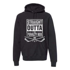 Funny Ice Hockey Straight Outta The Penalty Box Hockey Lover Premium Hoodie