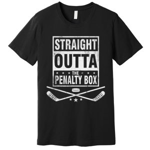 Funny Ice Hockey Straight Outta The Penalty Box Hockey Lover Premium T-Shirt