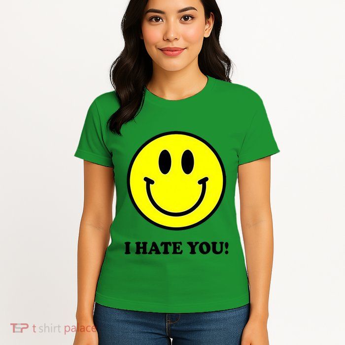 Funny I Hate You Emoji Shirt I Hate U Shirt I Hate U Emoji Womens T-Shirt