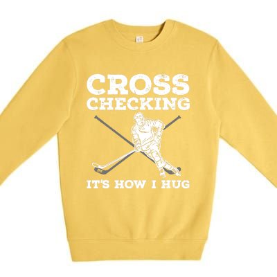 Funny Ice Hockey Art For Ice Hockey Lovers Premium Crewneck Sweatshirt