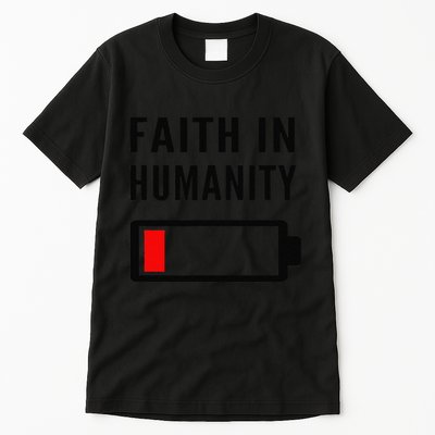 Faith In Humanity Low Battery Pessimistic News Meme Design Tall T-Shirt