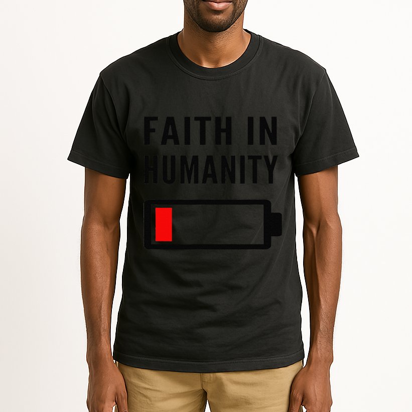Faith In Humanity Low Battery Pessimistic News Meme Design Tall T-Shirt