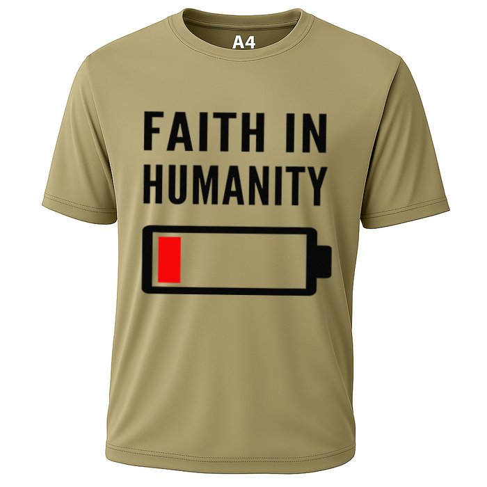Faith In Humanity Low Battery Pessimistic News Meme Design Cooling Performance Crew T-Shirt