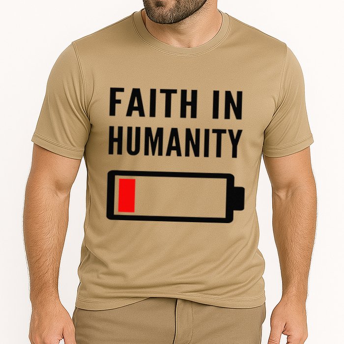 Faith In Humanity Low Battery Pessimistic News Meme Design Cooling Performance Crew T-Shirt