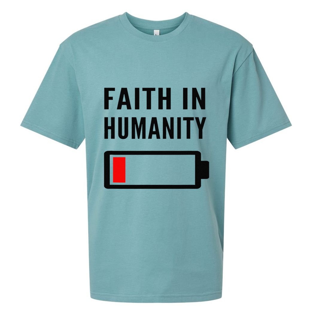 Faith In Humanity Low Battery Pessimistic News Meme Design Sueded Cloud Jersey T-Shirt