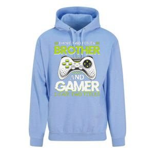 Funny I Have Two Titles Brothers And Gamer Video Game Unisex Surf Hoodie