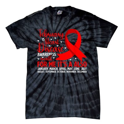 February Is Heart Disease Awareness Month Heart Disease Tie-Dye T-Shirt