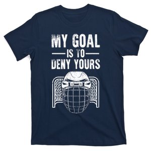 Funny Ice Hockey Goalie Design Hockey Player T-Shirt