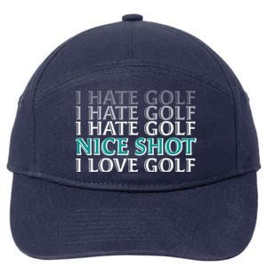 Funny I Hate Love Golf Nice Shot 7-Panel Snapback Hat