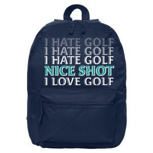 Funny I Hate Love Golf Nice Shot 16 in Basic Backpack