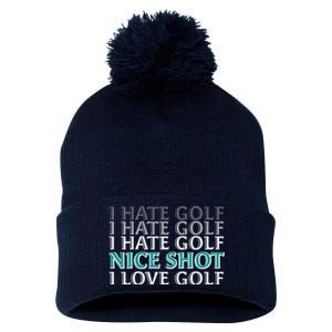 Funny I Hate Love Golf Nice Shot Pom Pom 12in Knit Beanie