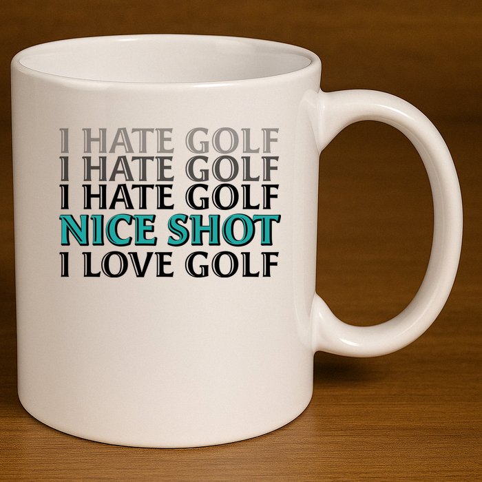 Funny I Hate Love Golf Nice Shot 11oz C Handle Ceramic Mug
