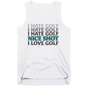 Funny I Hate Love Golf Nice Shot Tank Top