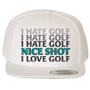 Funny I Hate Love Golf Nice Shot Wool Snapback Cap