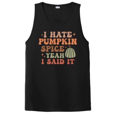 Funny I Hate Pumpkin Spice Yeah I Said It Anti Pumpkin Spice PosiCharge Competitor Tank