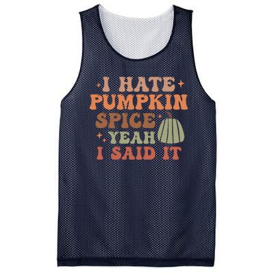 Funny I Hate Pumpkin Spice Yeah I Said It Anti Pumpkin Spice Mesh Reversible Basketball Jersey Tank