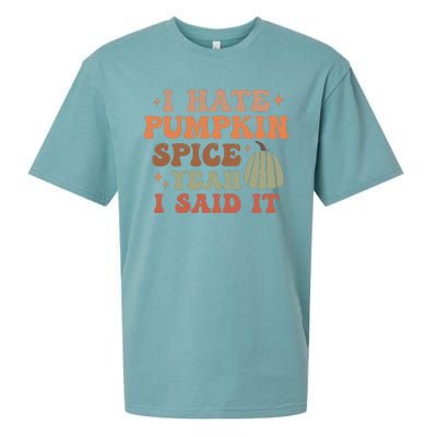 Funny I Hate Pumpkin Spice Yeah I Said It Anti Pumpkin Spice Sueded Cloud Jersey T-Shirt