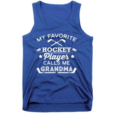 Favorite Ice Hockey Player Gift For Grandma Meaningful Gift Tank Top