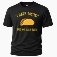 Funny I hate tacos said no juan ever for Cinco de Mayo Performance Shirt