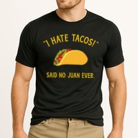 Funny I hate tacos said no juan ever for Cinco de Mayo Performance Shirt