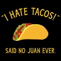 Funny I hate tacos said no juan ever for Cinco de Mayo 16 in Basic Backpack