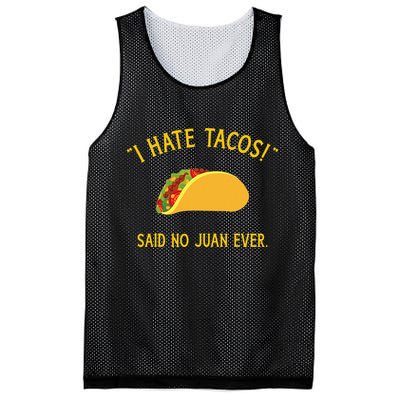 Funny I hate tacos said no juan ever for Cinco de Mayo Mesh Reversible Basketball Jersey Tank