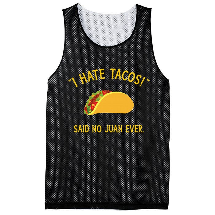 Funny I hate tacos said no juan ever for Cinco de Mayo Mesh Reversible Basketball Jersey Tank