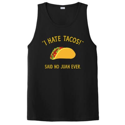 Funny I hate tacos said no juan ever for Cinco de Mayo PosiCharge Competitor Tank