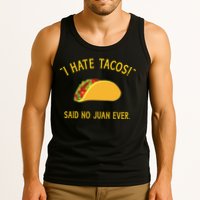 Funny I hate tacos said no juan ever for Cinco de Mayo Tank Top