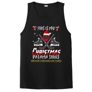 Funny Ice Hockey Players Xmas This Is My Christmas Pajamas Gift PosiCharge Competitor Tank