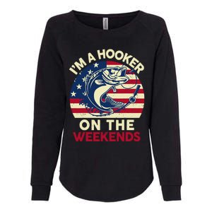 Fishingshirt IM Hooker On The Weekends Funny Bass Fish Dad Womens California Wash Sweatshirt