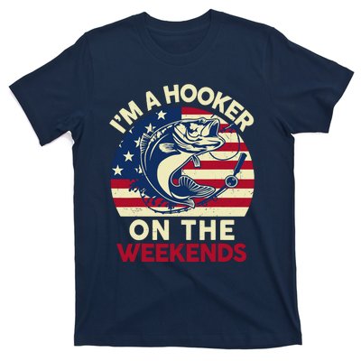 Fishingshirt IM Hooker On The Weekends Funny Bass Fish Dad T-Shirt