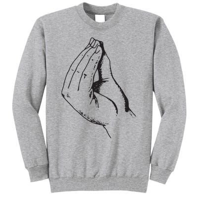 Funny Italian Hand Gesture What Tall Sweatshirt