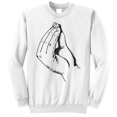 Funny Italian Hand Gesture What Sweatshirt