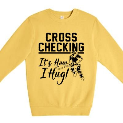 Funny Ice Hockey Gift For Cool Game Player Premium Crewneck Sweatshirt