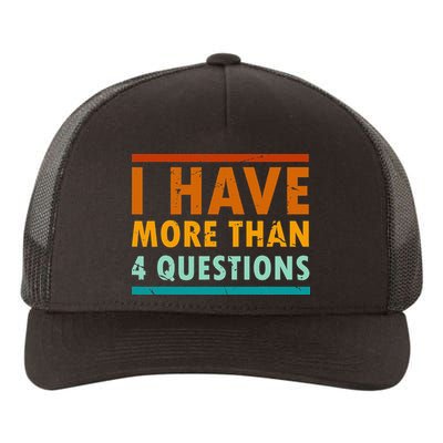 Funny I Have More Than Four Questions Passover Yupoong Adult 5-Panel Trucker Hat