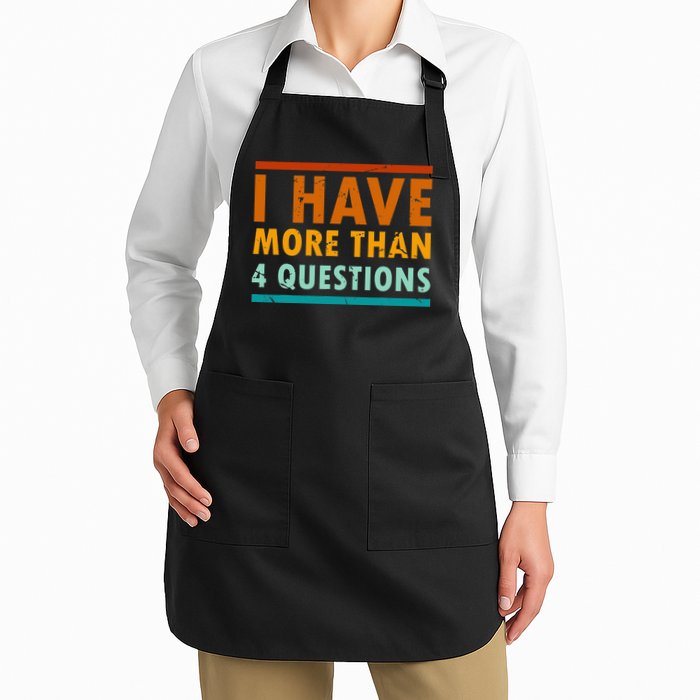 Funny I Have More Than Four Questions Passover Apron