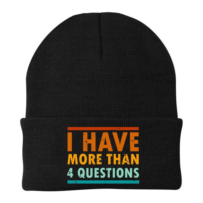 Funny I Have More Than Four Questions Passover Beanie