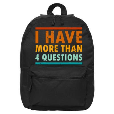 Funny I Have More Than Four Questions Passover 16 in Basic Backpack