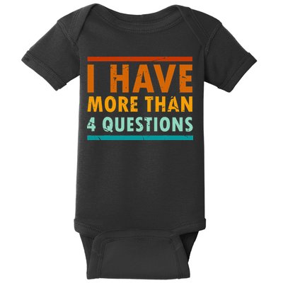 Funny I Have More Than Four Questions Passover Baby Bodysuit
